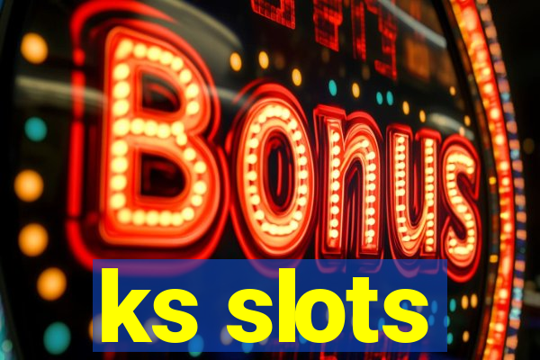 ks slots